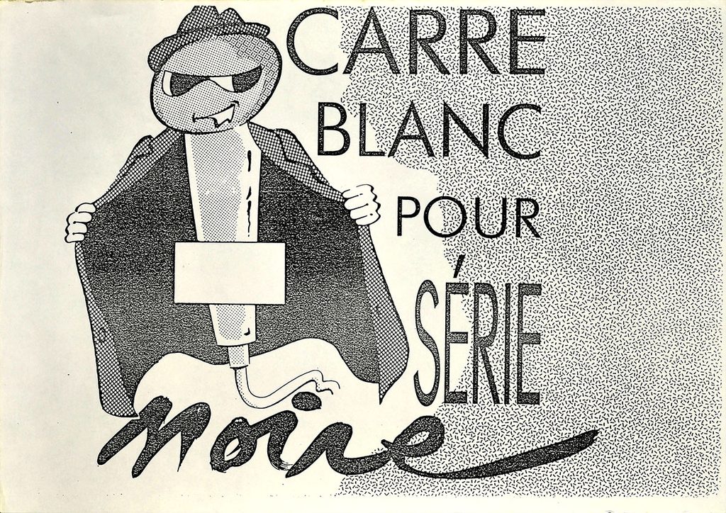 Carre-Blanc-Pour-Serie-Noire-Affiche-A3-photocopiee-Disagree-Copie-1024x724 Carré Blanc Pour Série Noire