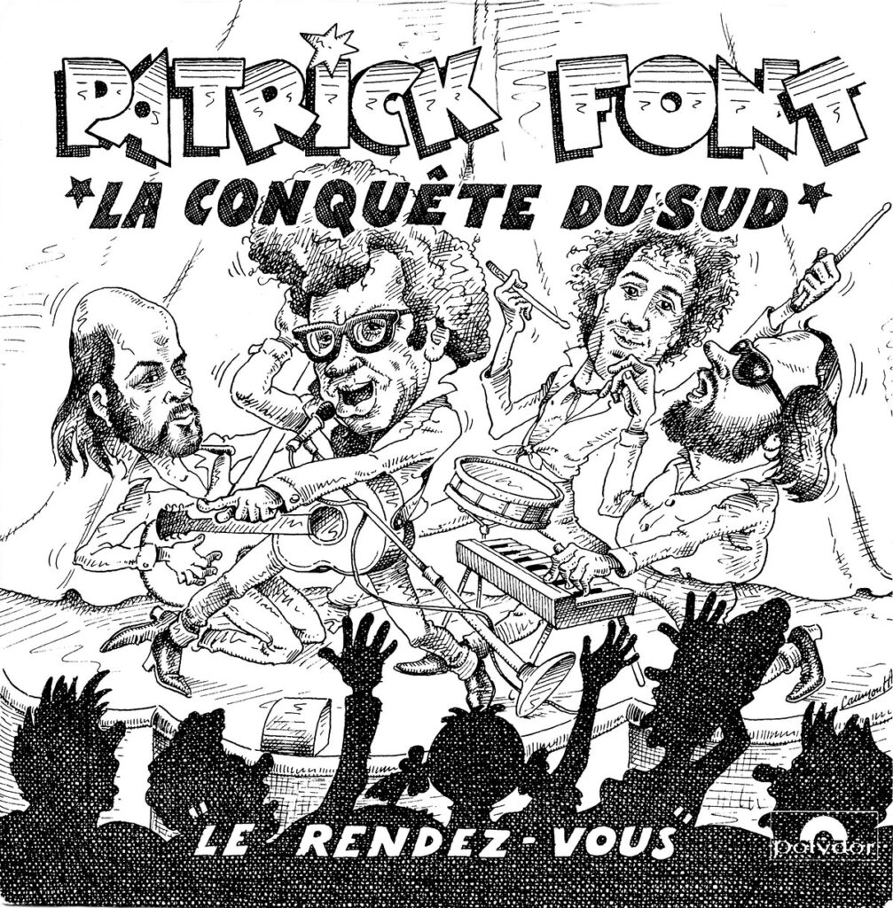 1976-Patrick-Font-La-conquete-Alain-GaschetDI01-1007x1024 Patrick Font "La conquête du sud"
