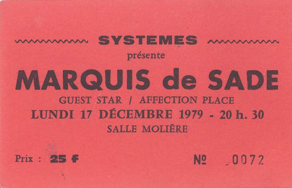 1979.12.17-Ticket01-Dominique-B-1024x661 Affection Place, Marquis de Sade (17/12/79)