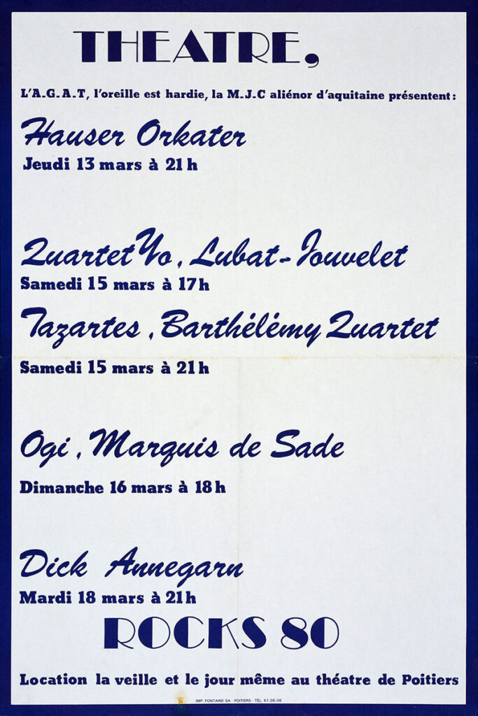 1980.03.13-Affiche01-40-60-imprimee-Oreille-est-Hardie-Copie-683x1024 "Rocks 80" Tazartes et Barthélémy Quartet (15/03/8)
