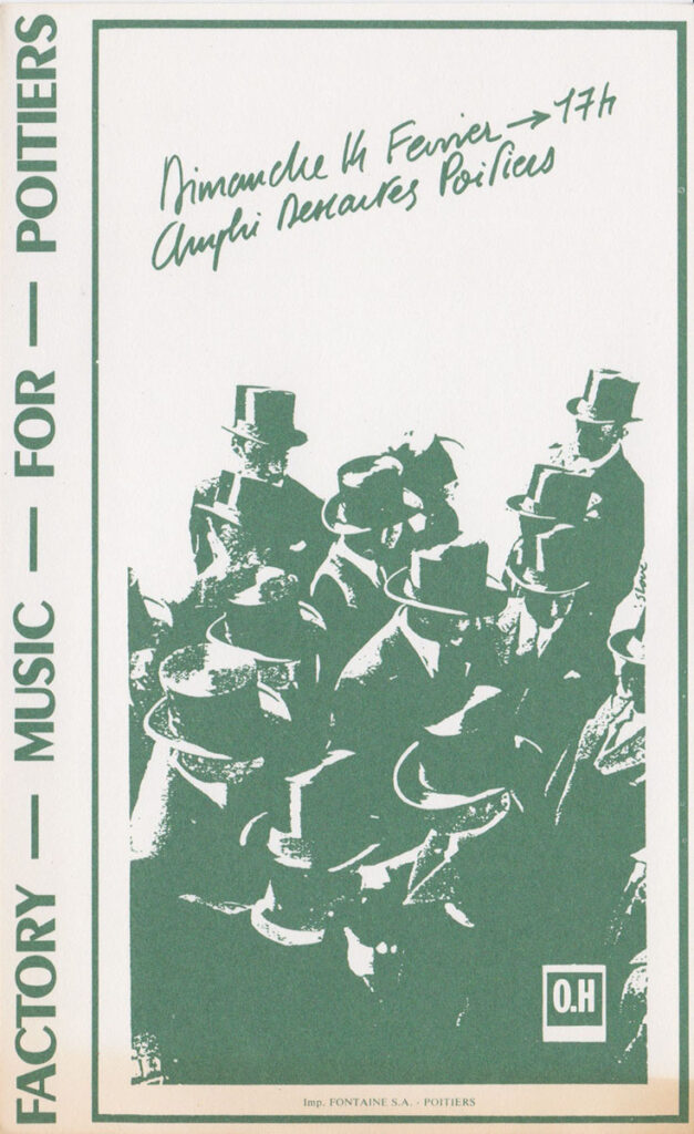 1982.02.14-Flyer01-Oreille-est-Hardie-627x1024 "Factory music for Poitiers" (14/02/82)