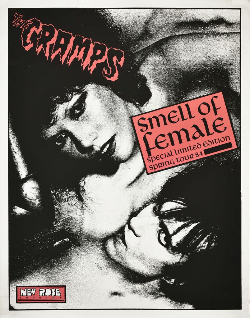 1984-Cramps-Smell-765-975-imprimee-Bruno-BoussardAF01-804x1024 The Cramps "Smell of Female"