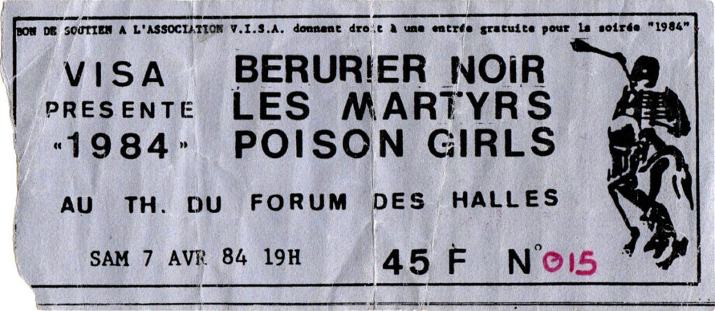 1984.04.07-Berurier-Noir-Ticket01-1024x445 "1984" Les Martyrs, Poison Girls, Bérurier Noir (07/04/84)