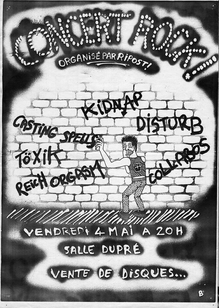 1984.05.04-Affiche-A3-photocopiee-RipostAF01Copie-728x1024 Disturb, Kidnap, Toxik, Casting Spells, Collabos, Reich orgasm (04/05/84)
