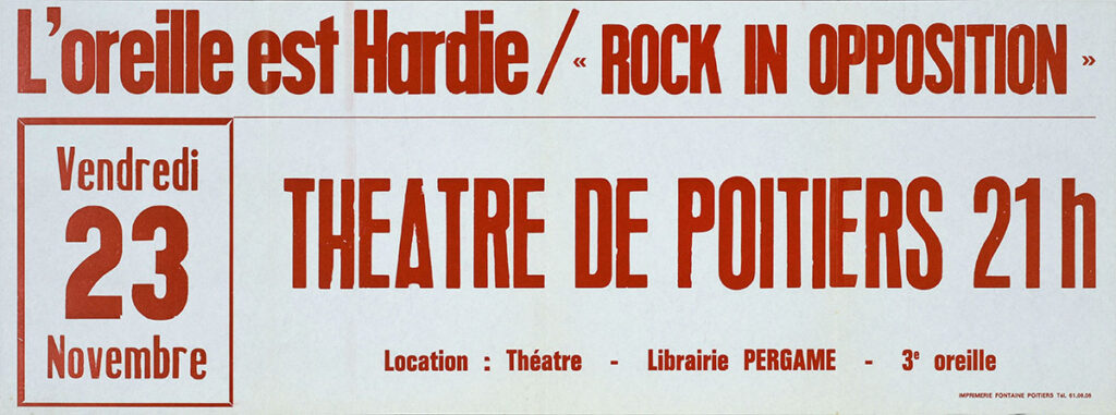 1984.11.23-Affiche01-26-70-imprimee-Oreille-est-Hardie-Copie-1024x381 "Rock in opposition" (23/11/84)