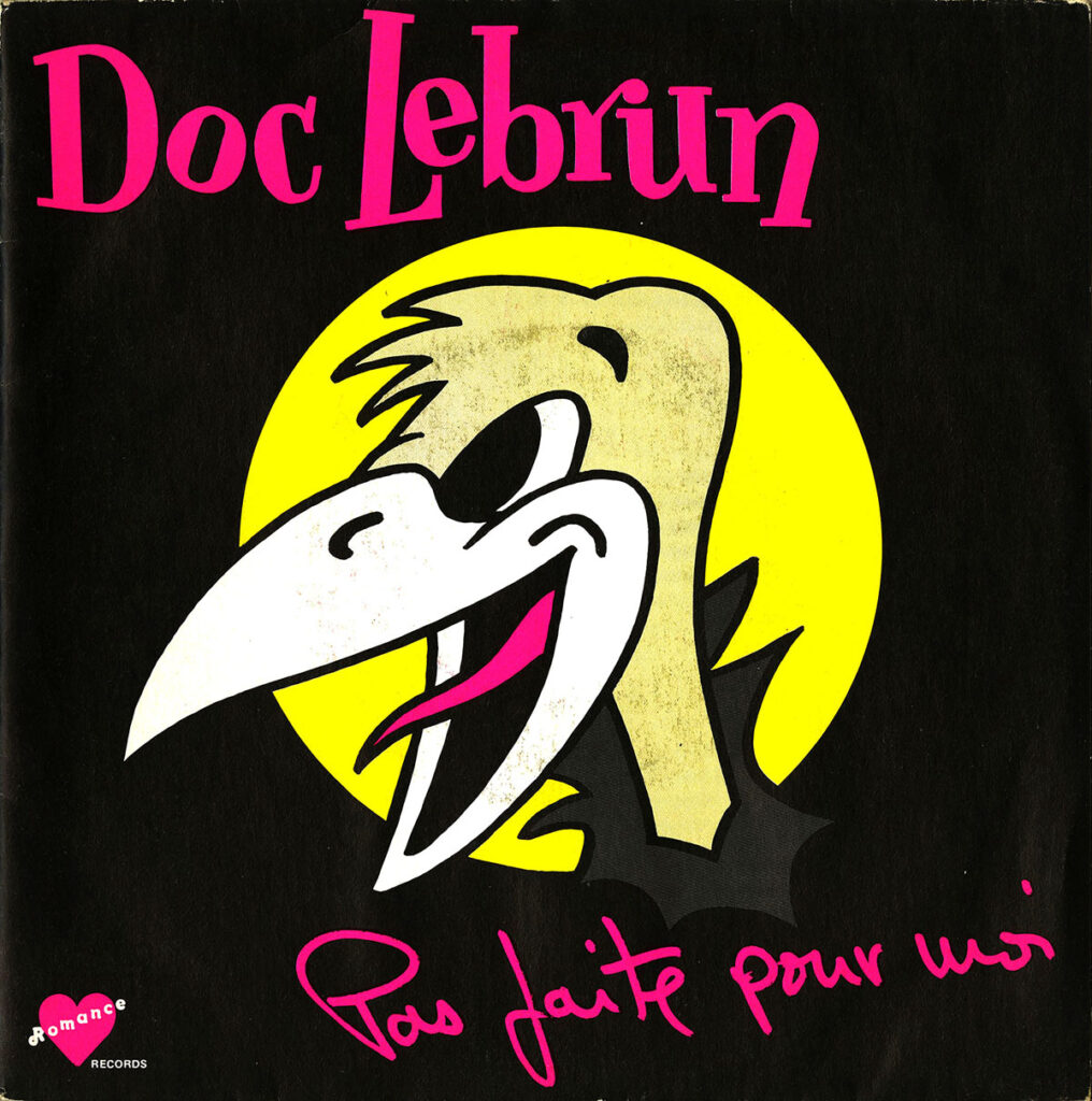 1985-Doc-Lebrun-EP-Pas-Bruno-Boussard-Bruno-BoussardDI01-1016x1024 Doc Lebrun "Pas faite pour moi"
