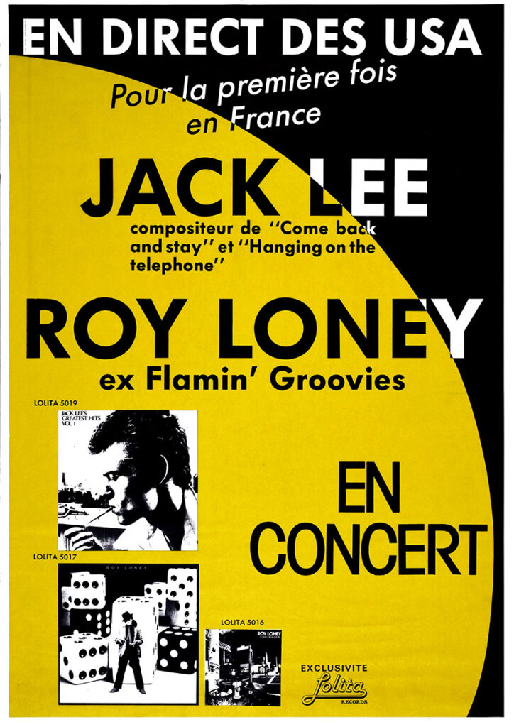 1981-Jack-Lee-Affiche01-65-92-imprimee-Michel-Rose-Copie-724x1024 Roy Loney et Jack Lee (16/02/85)