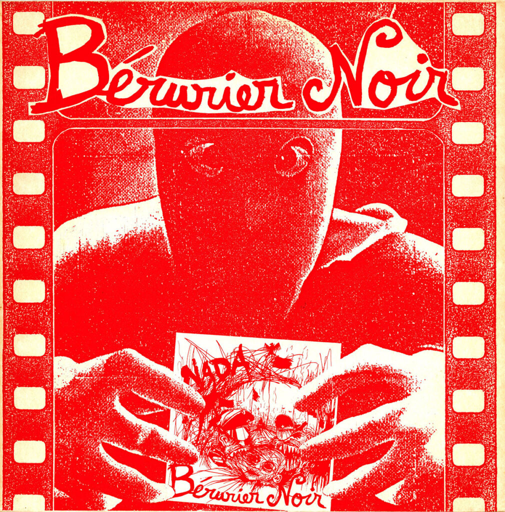 1985-Berurier-Noir-Nada-nada-PsykoutDI522-1010x1024 Bérurier Noir "Nada nada"