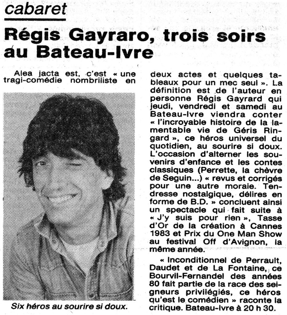 1985.12.12-Presse-NR01-51-Z-3-Gayrard-933x1024 Régis Gayrard "Aléa jacta est" (12 au 14/12/85)