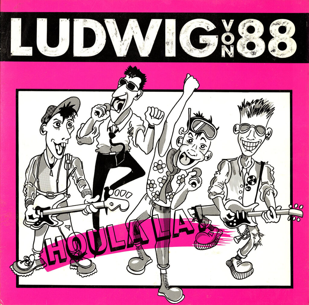 1986-Ludwig-Von-88-Houlala-PsykoutDI384-1024x1011 Ludwig Von 88 "Houlala !"