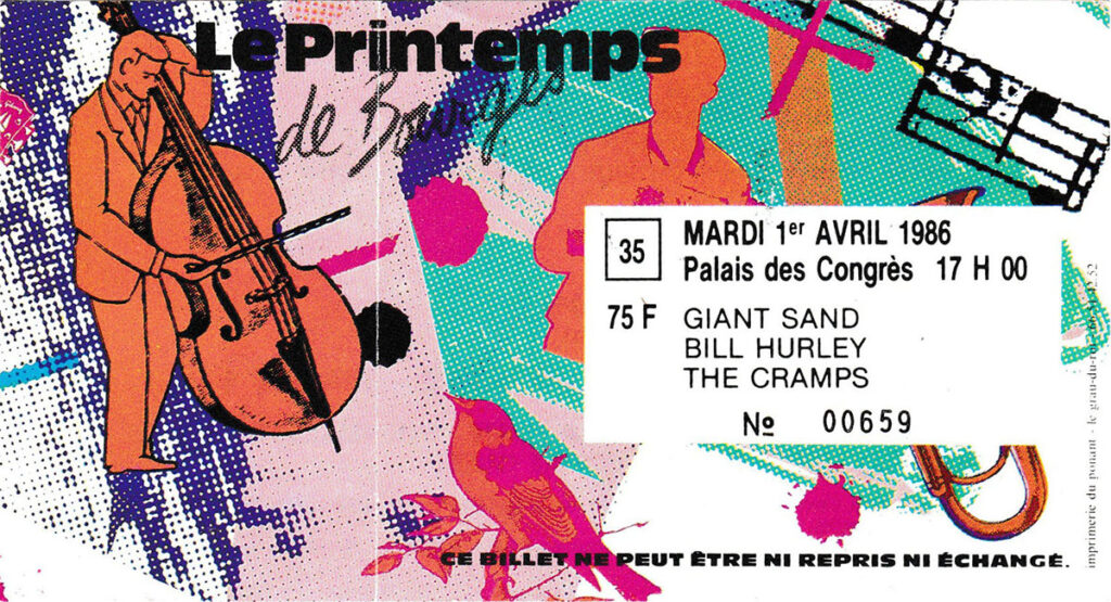 1986.04.01-Ticket01-Psykout-1024x555 "Printemps de Bourges" Giant Sand, Bill Hurley, the Cramps (01/04/86)