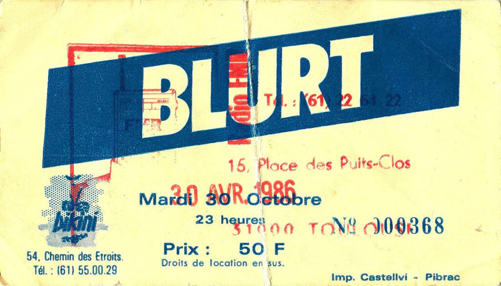 1986.04.30-Bikini-Ticket01-1024x585 Jean-Paul Dernier, Blurt (30/04/86)