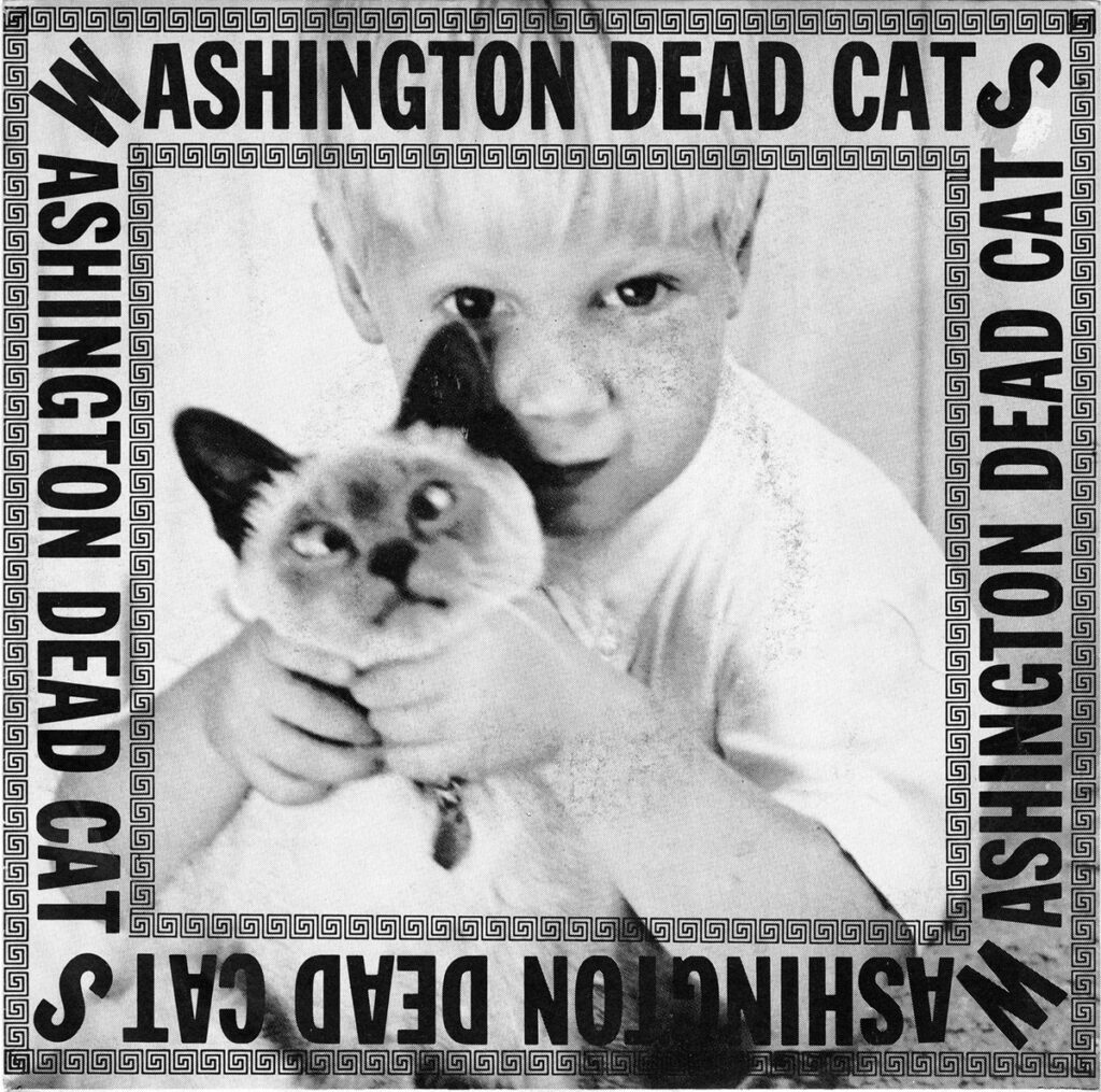 1986-Washington-Dead-Cat–-Ghost-EuthanasieDI718-1024x1015 Washington Dead Cats "Ghost can't talk"