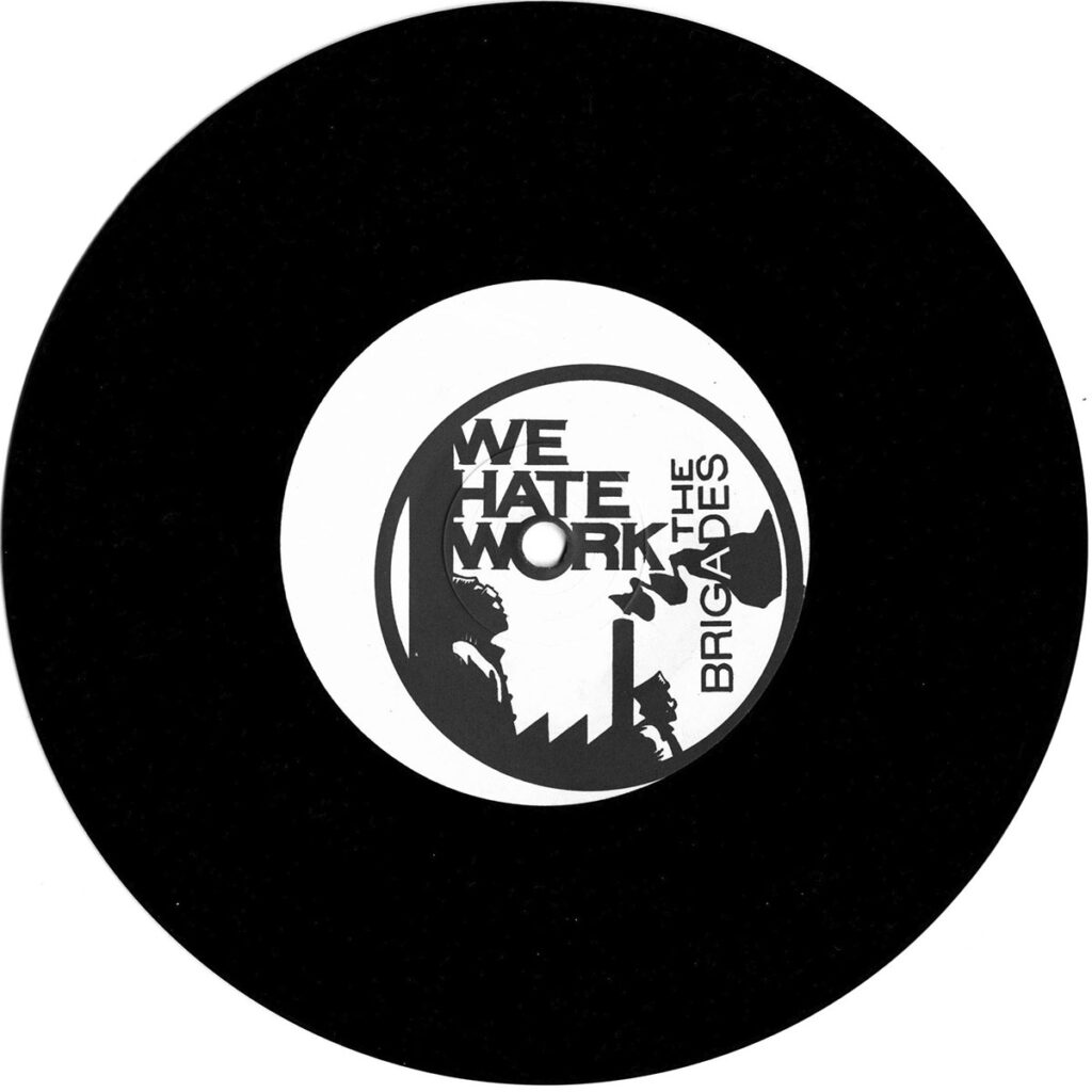 1987-Brigades-EP-EuthanasieDI04-1024x1024 The Brigades "We hate work"