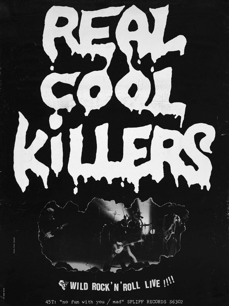 1987-Real-Cool-Killers-Affiche01-60-80-imprimee-Michel-Rose-Copie-768x1024 Real Cool Killers "No fun with you"