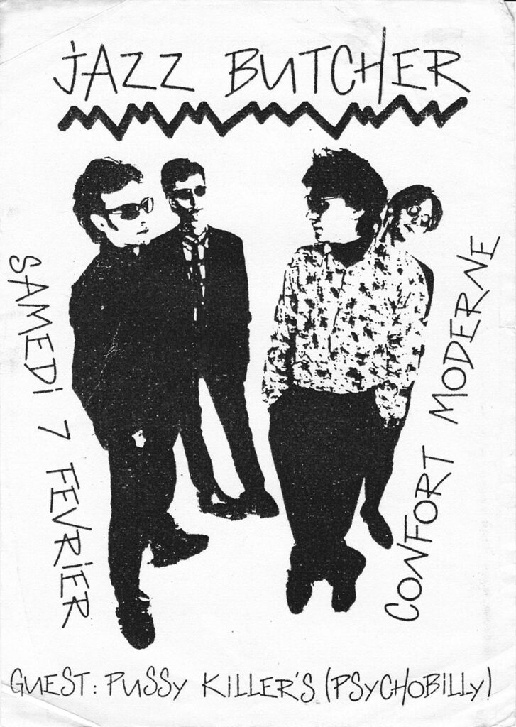 1987.02.07-Flyer01-Oreille-est-Hardie-727x1024 Jazz Butcher, Pussy Killer’s (07/02/87)