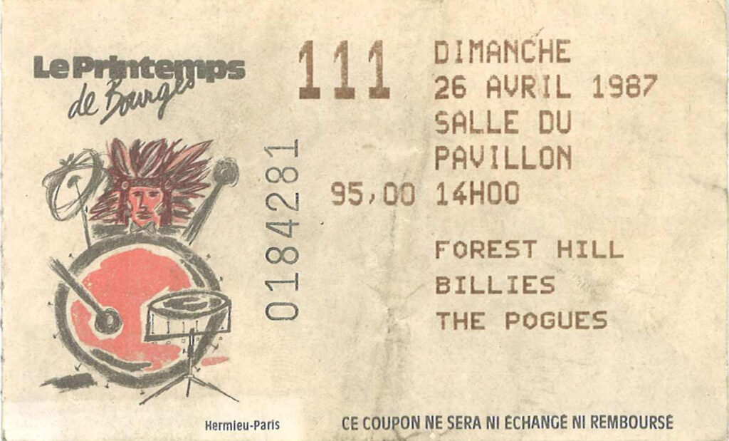 1987.04.26-Ticket01-1024x619 "Printemps de Bourges" Forest Hill Billies, the Pogues (26/04/87)