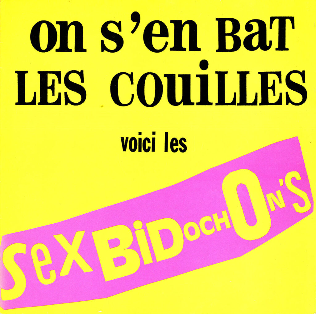1988-Sex-Bidochons-On-PsykoutDI258-1024x1015 Sex Bidochons "On s'en bat les couilles"