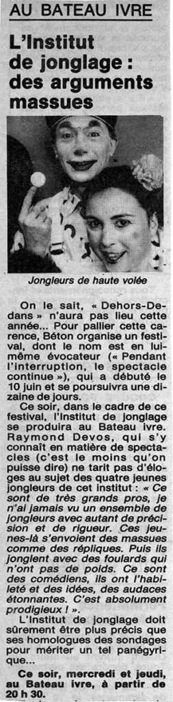 1988.06.14-Presse-NR01-51-Z-4-253x1024 "Pendant l'interruption… Le spectacle Continue" Institut de jonglage (14 au 16/06/88)