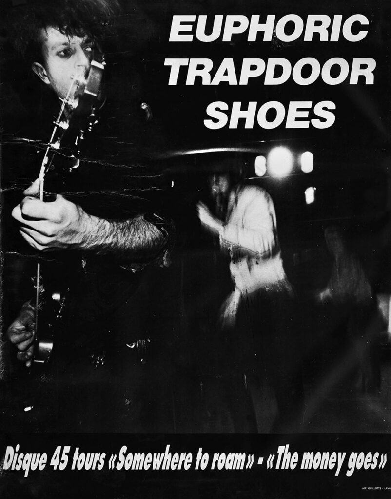 1989-Euphoric-Trapdoor-Shoes-Affiche01-592-756-imprimee-Oreille-est-Hardie-Copie-802x1024 Euphoric Trapdoor Shoes "Somewhere to roam"