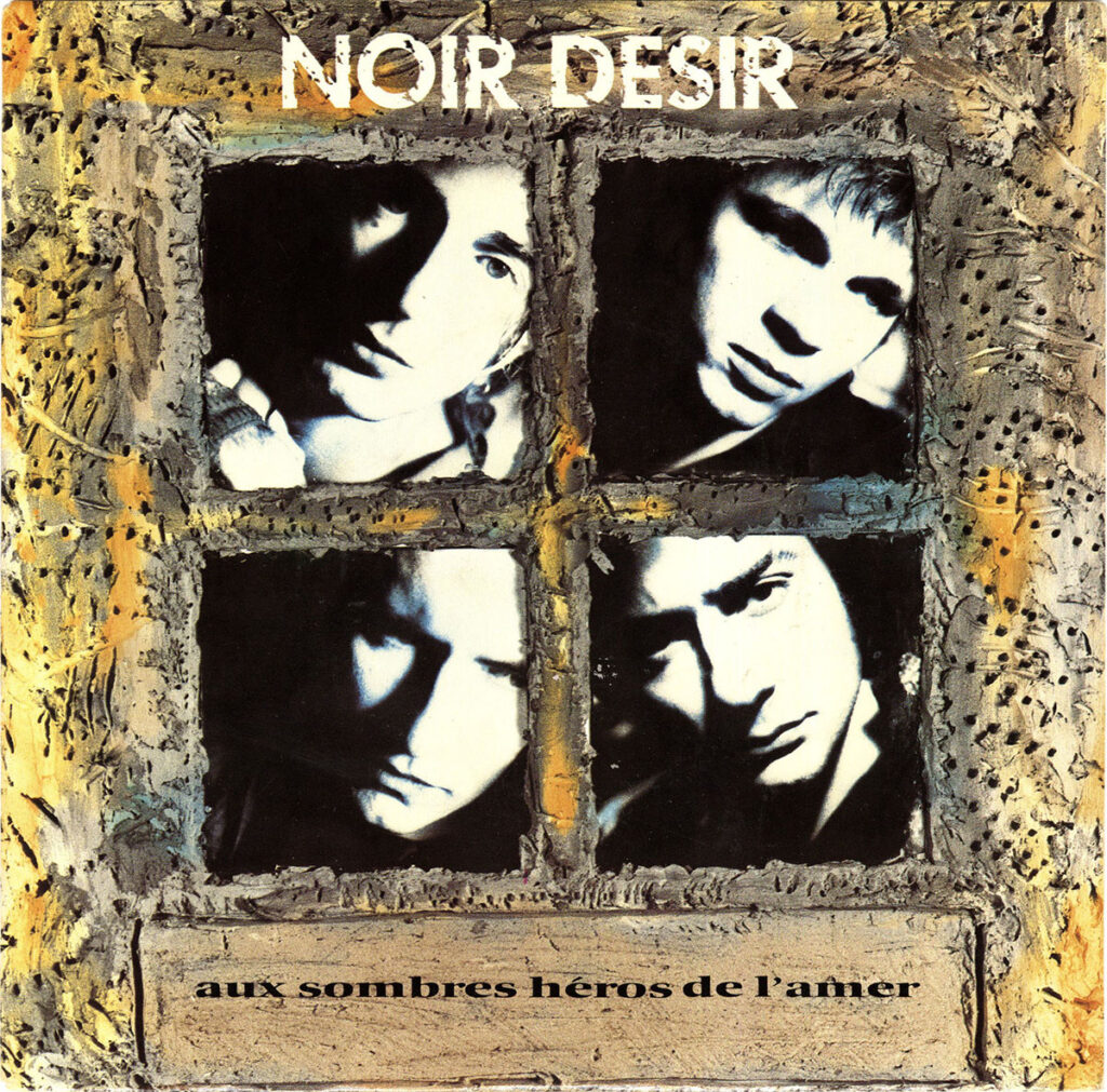 1989-Noir-Desir-Aux-EuthanasieDI793-1024x1011 Noir Désir "Aux sombres héros de l'amer"