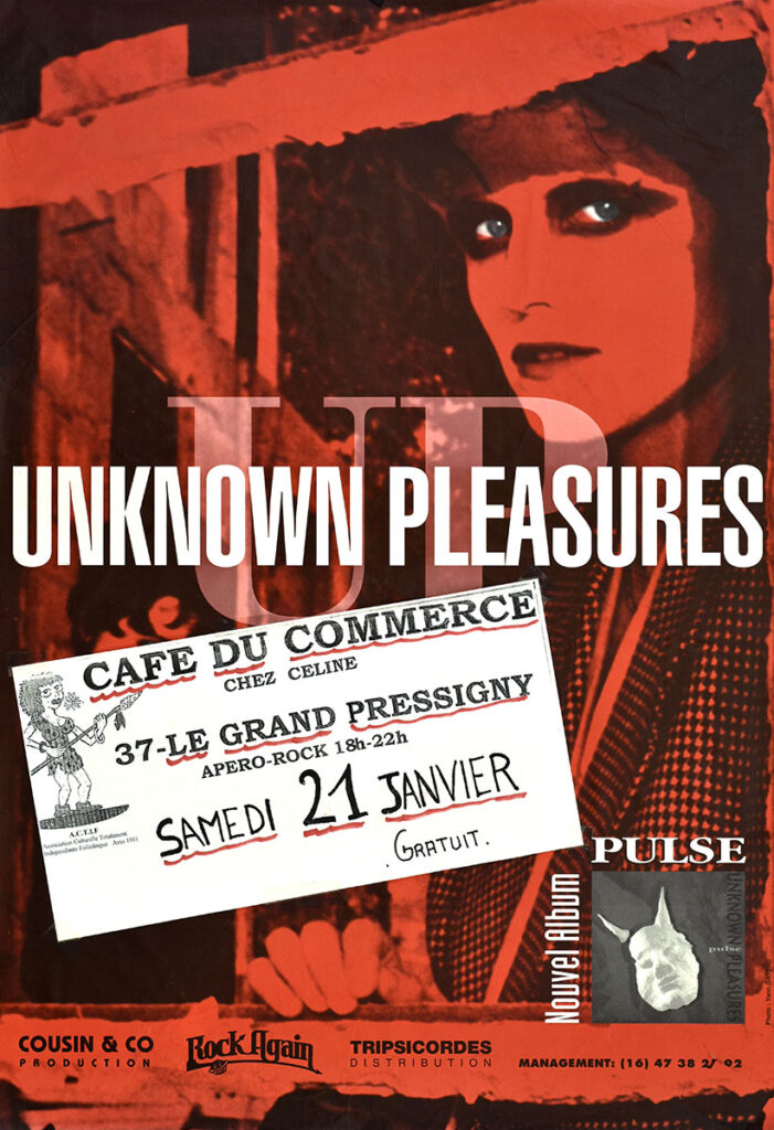 1989.01.21-Affiche01-612-895-imprimee-Ptit-Paume-Copie-701x1024 Unknown Pleasure (21/01/89)