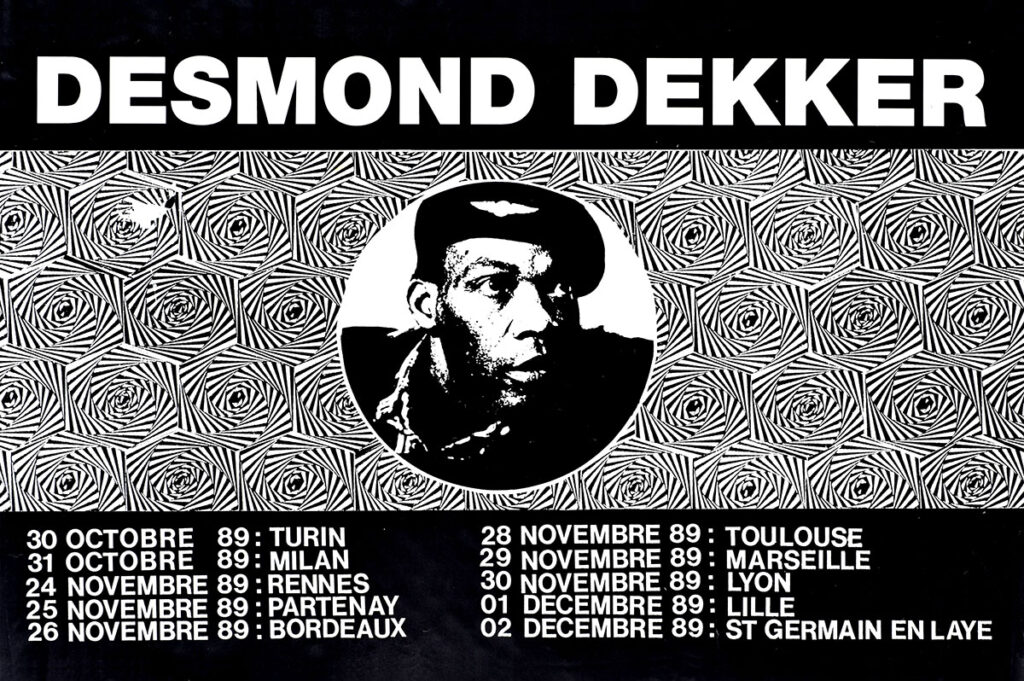 1989.10.30-Desmond-Dekker-Affiche01-399-60-imprimee-Oreille-est-Hardie-1024x681 Desmond Dekker (24/11/89)