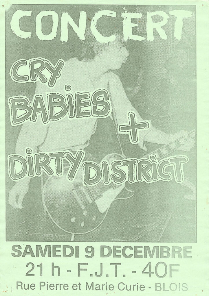 1989.12.09-A3-photocopiee-Xavier-LetourmyAF018-722x1024 Cry Babies, Dirty District (09/12/89)