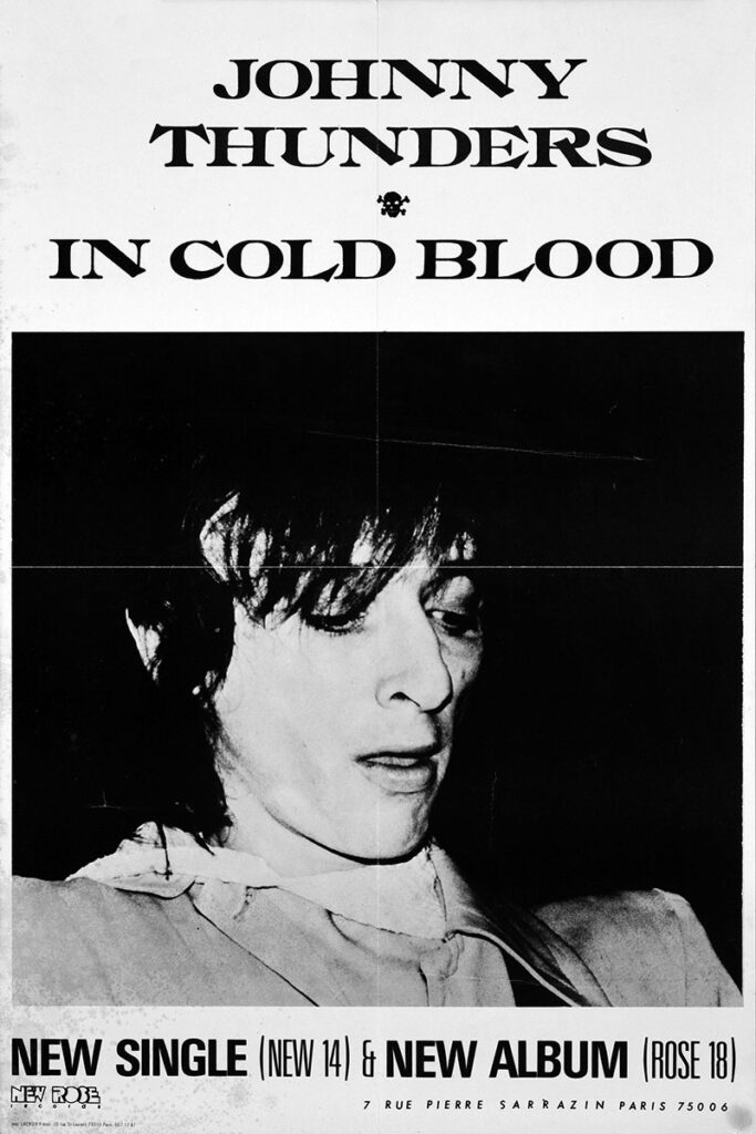 1983-Johnny-Thunders-Affiche01-40-60-imprimee-Michel-Rose-Copie-683x1024 Johnny Thunders "In cold Blood"