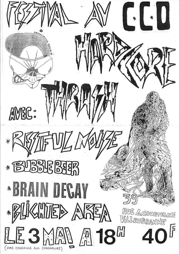 1991.05.03-CCO-A3-photocopiee-Xavier-LetourmyAF02-723x1024 Bubble Beer, Restful Noise, Brain Decay, Blighted Area (03/05/91)