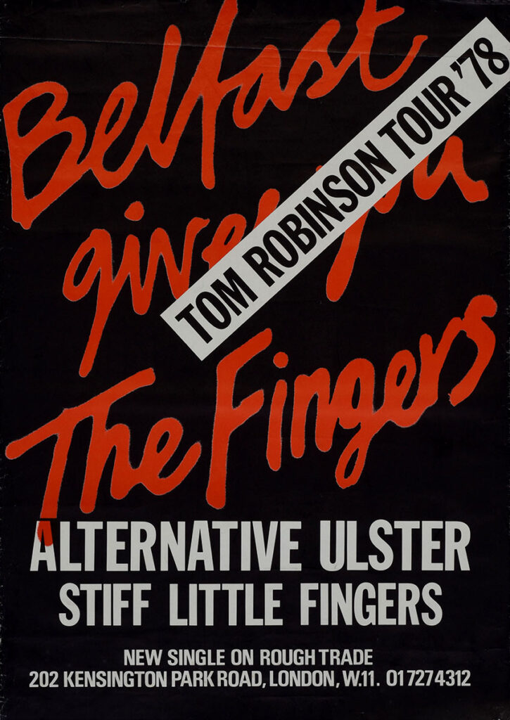1978-Tom-Robinson-Affiche01-425-60-imprimee-LTDC-Copie-725x1024 Stiff Little Fingers "Tom Robinson Tour ’78"