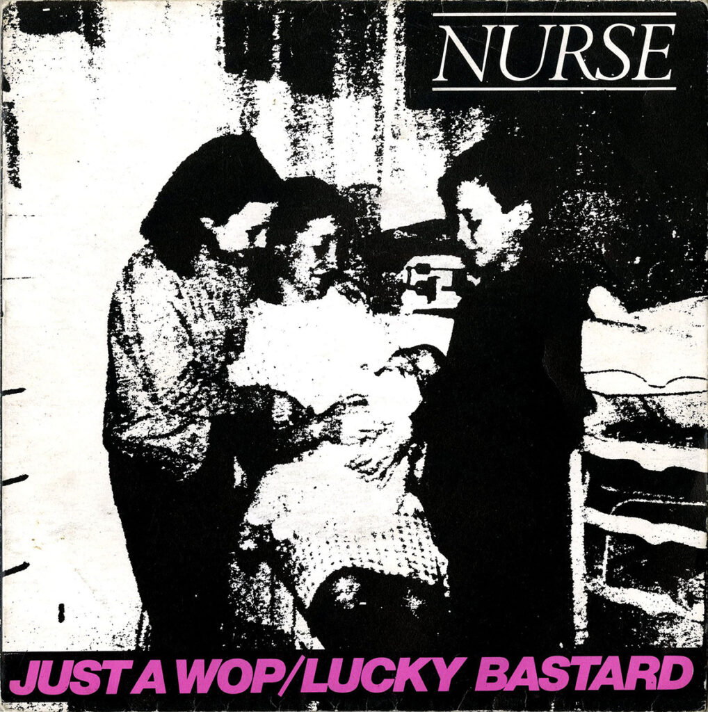 1980-Nurse-EP-Just-Bruno-Boussard-Bruno-BoussardDI01-1018x1024 Nurse "Just a wop"