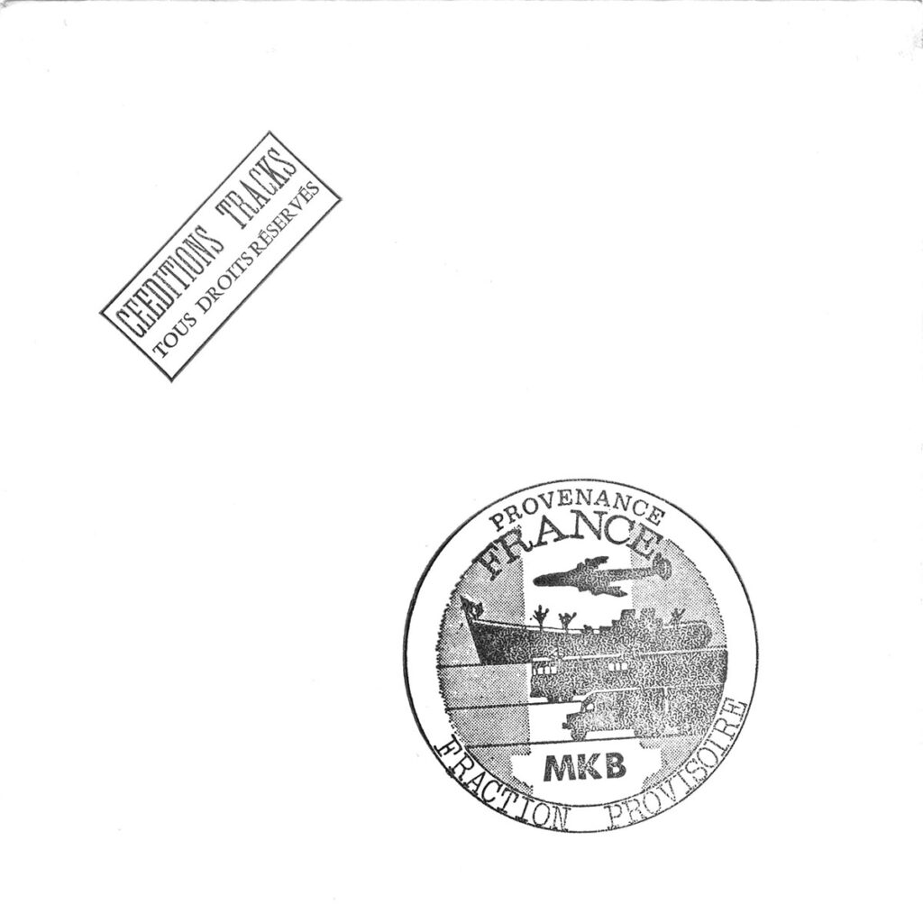 1981-Messageros-Killers-Boys-EP-EuthanasieDI01-1024x1024 MKB Fraction Provisoire "Provenance France"
