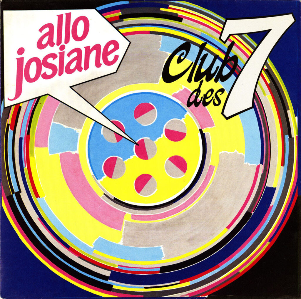1986-Club-Des-7-EP-EuthanasieDI417-1024x1018 Club des 7 "Allo Josiane"