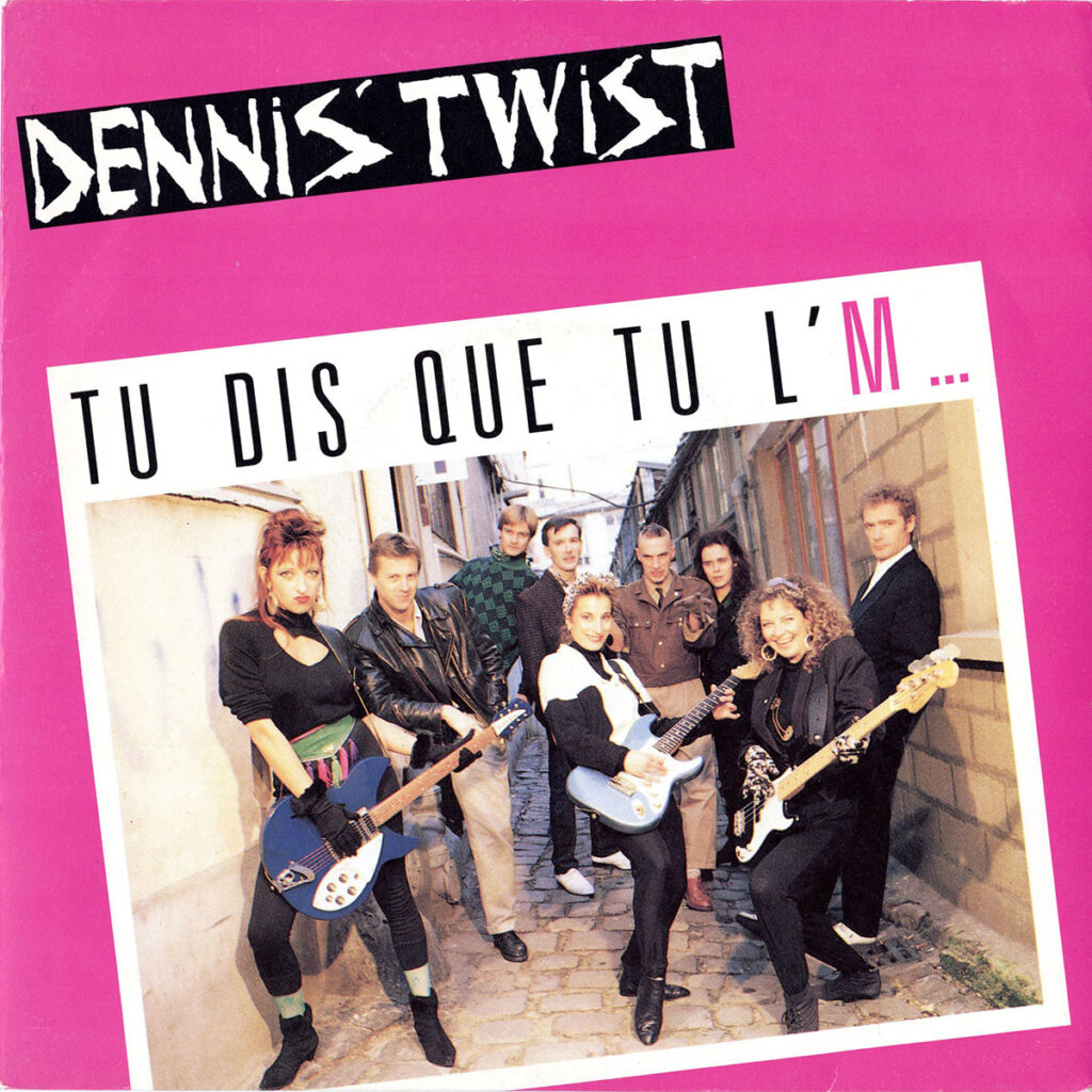 1986-Dennis-Twist-EP-Tu-dis-DI01-1024x1024 Dennis'Twist "Tu dis que tu l'M…"