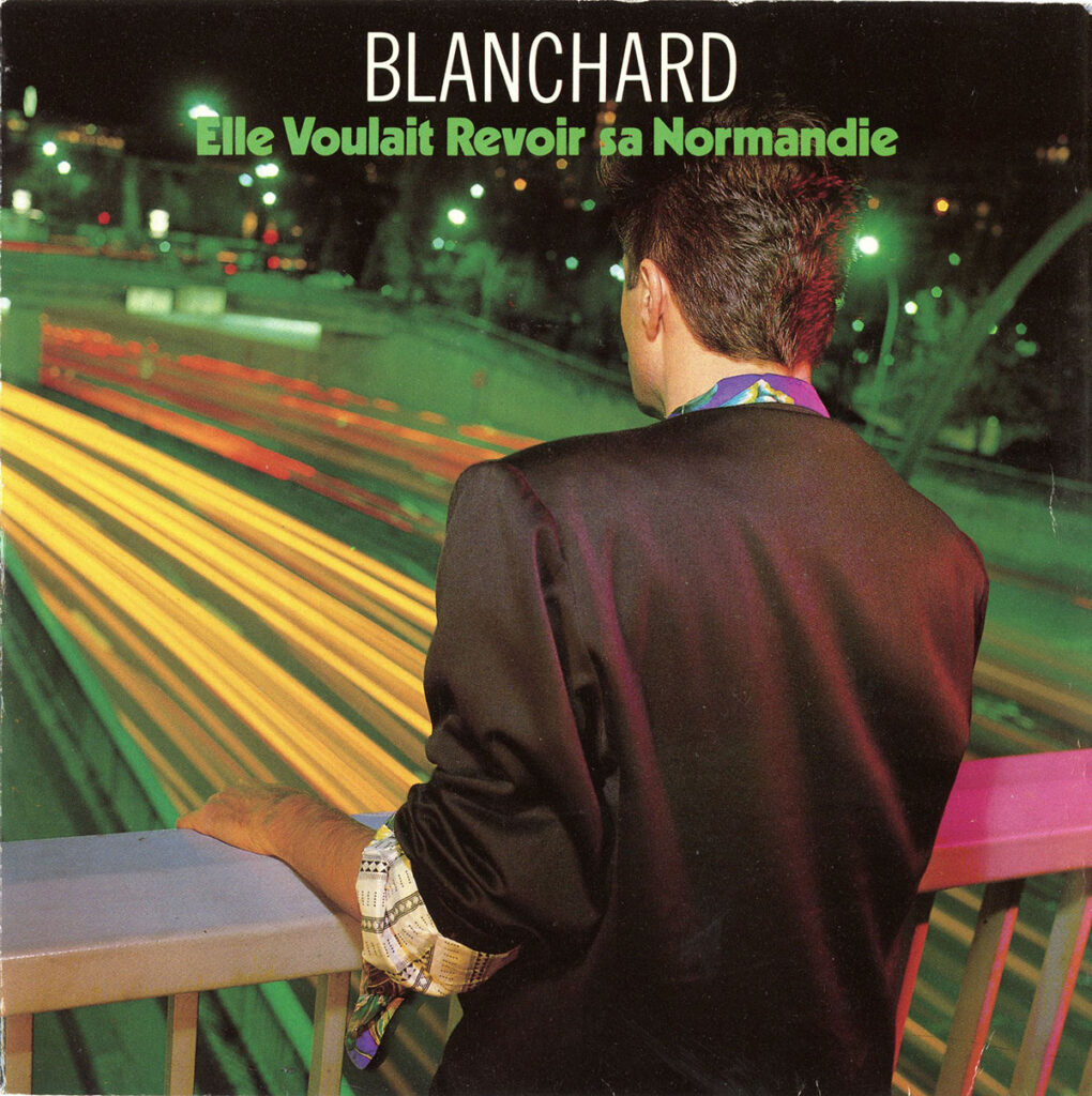 1987-Blanchard-EP-Elle-DI01-1020x1024 Gérard Blanchard "Elle voulait revoir sa Normandie"