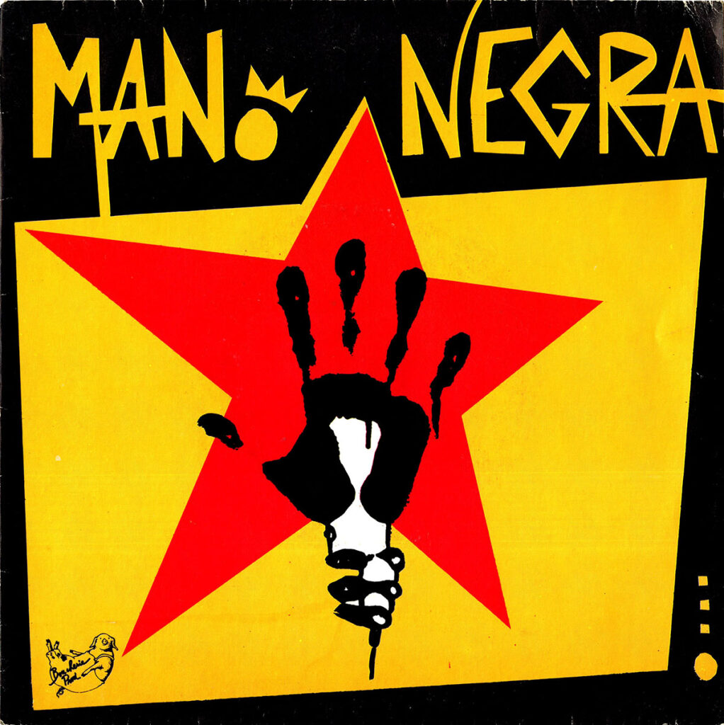 1987-Mano-Negra-Takin-EuthanasieDI523-1022x1024 Mano Negra "Takin' it up"