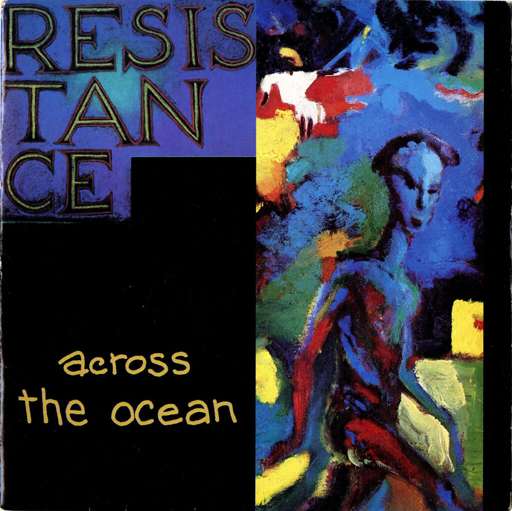 1989-Resistance-Across-Fred-MoulinDI01-1024x1021 Résistance "Across the ocean"