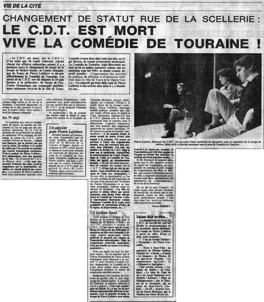 1982.07.02-NRCO.2AD-893x1024 Le Centre Dramatique de Tours (C.D.T.) devient la Comédie de Touraine