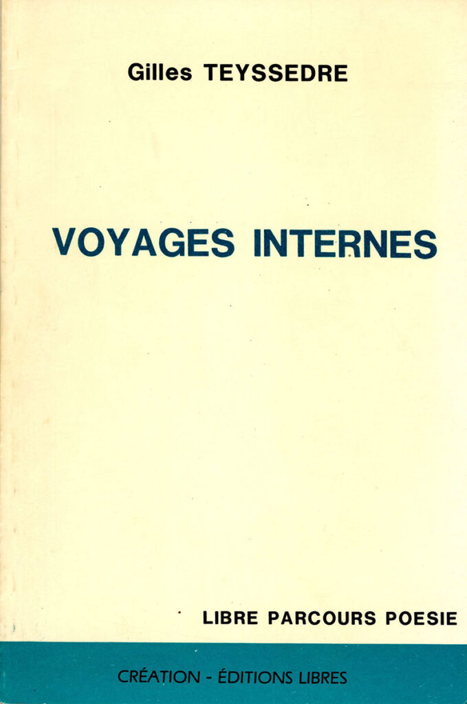 1984.02-Teyssedre-Voyages-MureauPRE01-679x1024 Gilles Teyssedre "Voyages internes"
