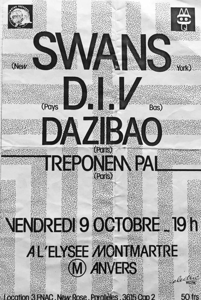 1987.10.09-Jean-Christophe-BarreFL-686x1024 Swans, D.I.V., Dazibao, Treponem Pal (09/10/87)