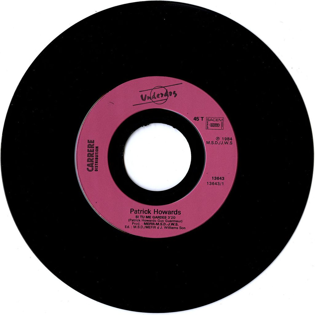 1984-Patrick-Howards-EP-Si-tu-Bruno-Boussard-Bruno-BoussardDI03-1024x1024 Patrick Howards "Si tu me gardes"