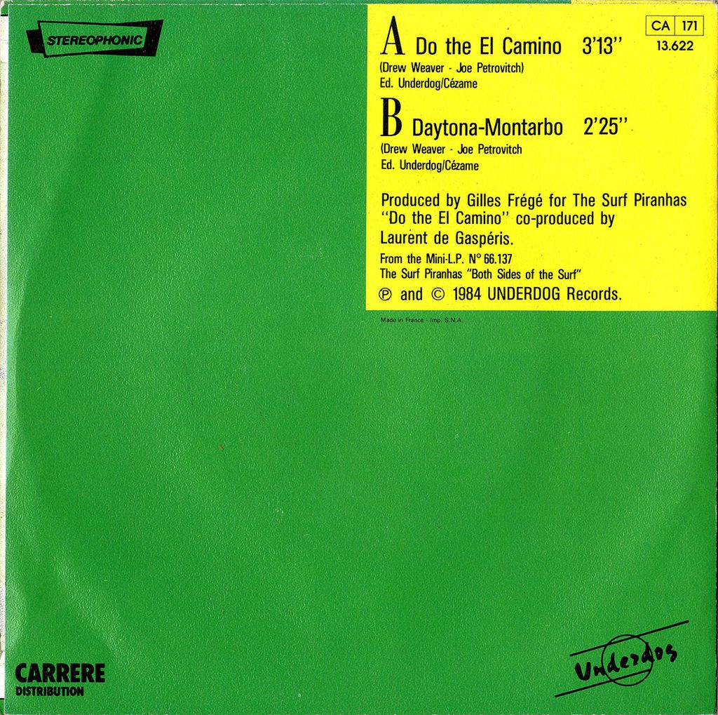 1984-Surf-Piranhas-EP-Do-Bruno-Boussard-Bruno-BoussardDI02-1024x1019 The Surf Piranhas "Do the el Camino"