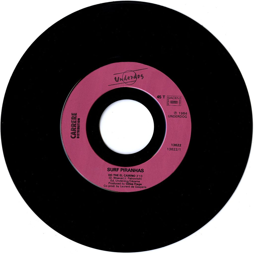 1984-Surf-Piranhas-EP-Do-Bruno-Boussard-Bruno-BoussardDI03-1024x1024 The Surf Piranhas "Do the el Camino"