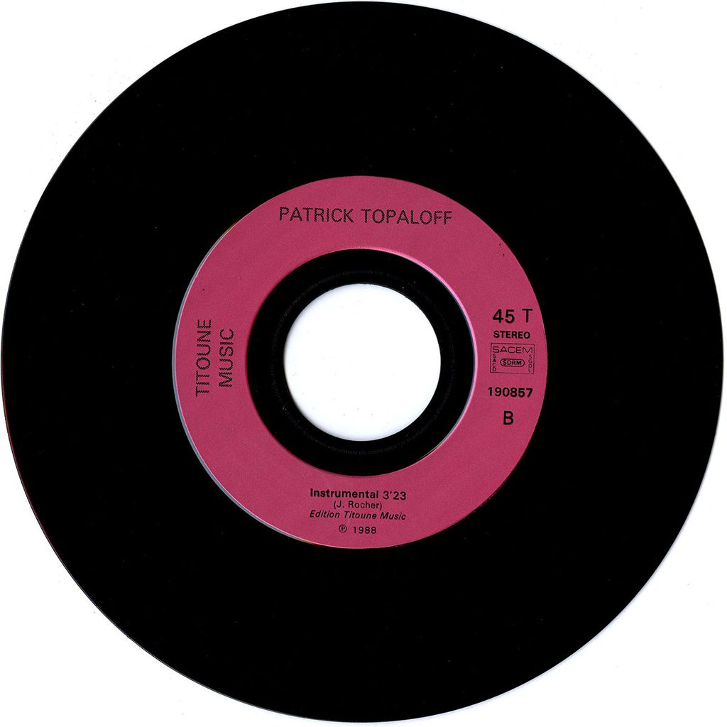 1988-Patrick-Topaloff-EP-Pan-Bruno-Boussard-Bruno-BoussardDI04-1024x1024 Patrick Topaloff "Pan Pan Cul Cul"