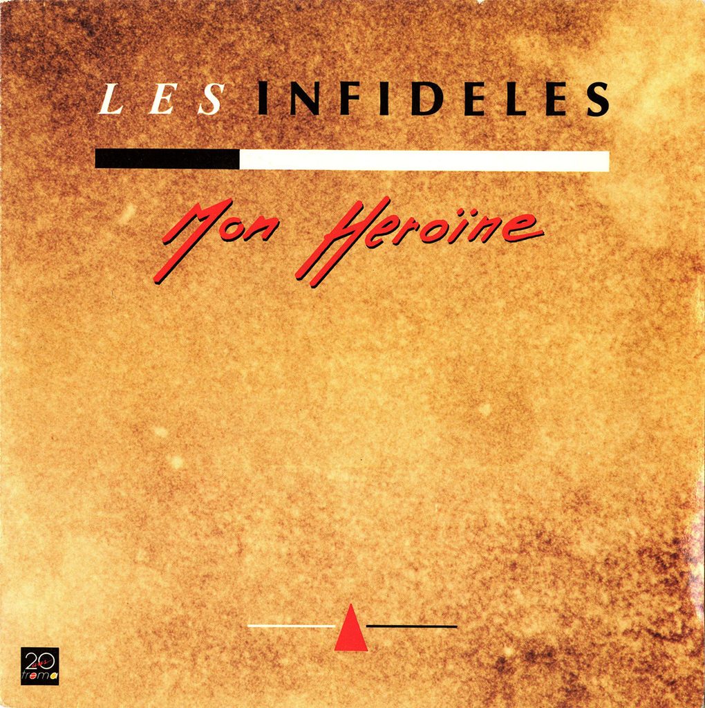 1989-Infideles-Mon-EuthanasieDI478-1020x1024 Les Infidèles "Mon héroïne"